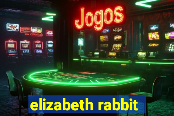 elizabeth rabbit